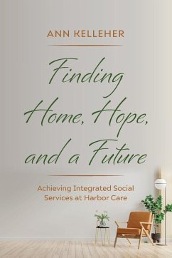 Finding Home, Hope, and a Future Finding Home, Hope, and a Future