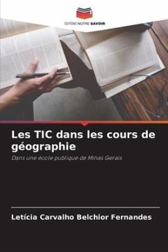 Les TIC dans les cours de géographie - Fernandes, Letícia Carvalho Belchior