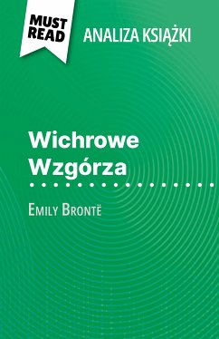 Wichrowe Wzgórza książka Emily Brontë (Analiza książki) (eBook, ePUB) - Torres Behar, Natalia