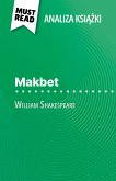 Makbet książka William Szekspir (Analiza książki) (eBook, ePUB)