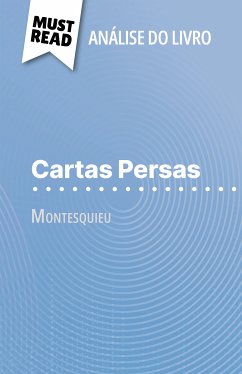 Cartas Persas de Montesquieu (Análise do livro) (eBook, ePUB) - Lhoste, Lucile