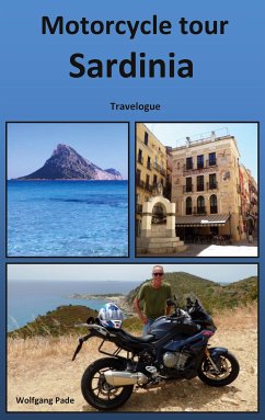Motorcycle tour Sardinia (eBook, ePUB) - Pade, Wolfgang