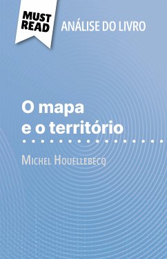 O mapa e o território de Michel Houellebecq (Análise do livro) (eBook, ePUB) - Lamotte, Anna