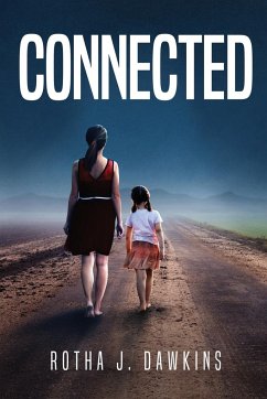 Connected - Dawkins, Rotha J.