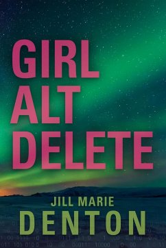 Girl Alt Delete - Denton, Jill Marie