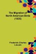 The Migration of North American Birds... - Bild 1