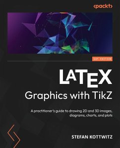 LaTeX Graphics with TikZ - Kottwitz, Stefan