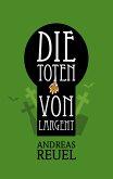 Die Toten von Largent (eBook, ePUB)