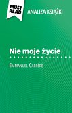 Nie moje życie książka Emmanuel Carrère (Analiza książki) (eBook, ePUB)