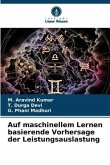 Auf maschinellem Lernen basierende Vorhersage der Leistungsauslastung