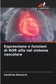 Espressione e funzioni di ROR alfa nel sistema vascolare