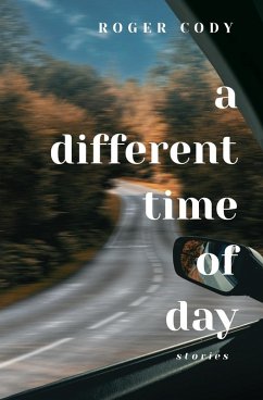 A Different Time of Day - Cody, Roger