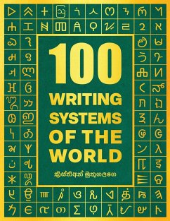 100 Writing Systems of the World - Muthugalage, Kristian