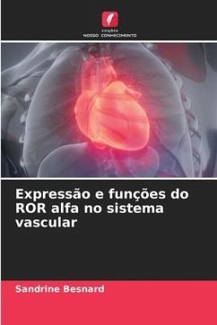 Expressão e funções do ROR alfa no sistema vascular - BESNARD, Sandrine