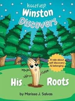 Winston Discovers His Roots - Salvas, Marissa J.