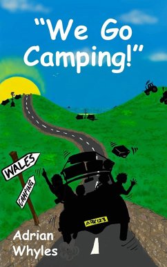 "We Go Camping!"