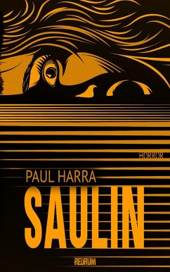 Saulin (eBook, ePUB) - Harra, Paul