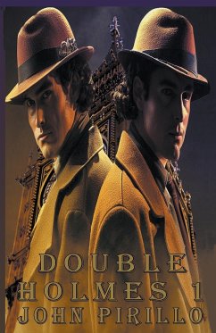 Sherlock Holmes, Double Holmes 1 - Pirillo, John