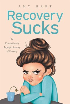 Recovery Sucks - Hart, Amy