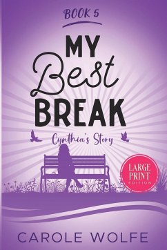 My Best Break - Wolfe, Carole