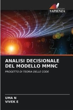 ANALISI DECISIONALE DEL MODELLO MMNC - N, UMA;E, VIVEK