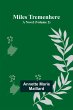 Miles Tremenhere - Bild 1