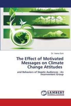 The Effect of Motivated Messages on Climate Change Attitudes - Soni, Dr. Veena