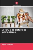A TCC e os distúrbios alimentares