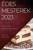 Édes Mesterek 2023