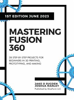 Mastering Fusion 360 - Sugden, Jake O; Manley, Joshua