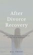 After Divorce Recovery - Bild 1