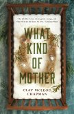 What Kind of Mother (eBook, ePUB)