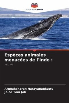 Espèces animales menacées de l'Inde : - Narayanankutty, Arunaksharan;Job, Joice Tom