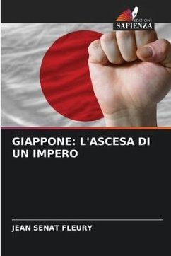 GIAPPONE: L'ASCESA DI UN IMPERO - Sénat Fleury, Jean