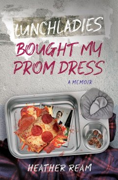 Lunchladies Bought My Prom Dress - Ream, Heather