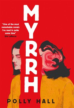 Myrrh (eBook, ePUB) - Hall, Polly