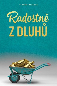 Radostn¿ z dluh¿ (Czech)