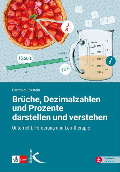 Brüche, Dezimalzahlen und Prozente darstellen und verstehen (eBook, PDF)