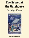 The Secret at the Gatehouse (eBook, ePUB)