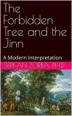 The Forbidden Tree and the Jinn (eBook, ePUB) The Forbidden Tree and the Jinn (eBook, ePUB)