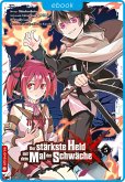Der stärkste Held mit dem Mal der Schwäche 05 (eBook, ePUB) Der stärkste Held mit dem Mal der Schwäche 05 (eBook, ePUB)