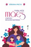 Para nós, mães (eBook, ePUB)