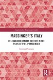 Massinger's Italy (eBook, ePUB) Massinger's Italy (eBook, ePUB)