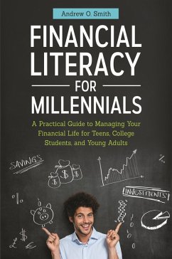 Financial Literacy for Millennials (eBook, PDF) - Smith, Andrew O.