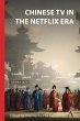 Chinese TV in the Netflix Era (eBook,... - Bild 1