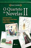 O Quarteto de Novelas II (eBook, ePUB)