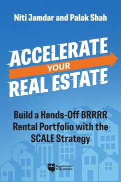 Accelerate Your Real Estate (eBook, ePUB) - Jamdar, Niti; Shah, Palak