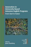 Innovation in University-Based Intensive English Programs (eBook, ePUB)
