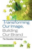 Transforming Our Image, Building Our Brand (eBook, PDF)