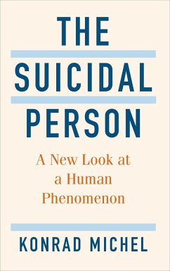 The Suicidal Person (eBook, ePUB) - Michel, Konrad